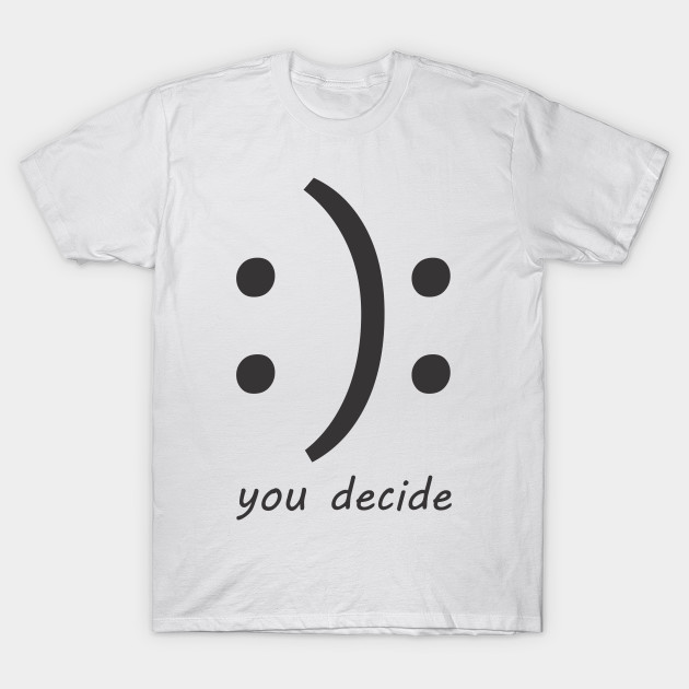 happy and sad shirt